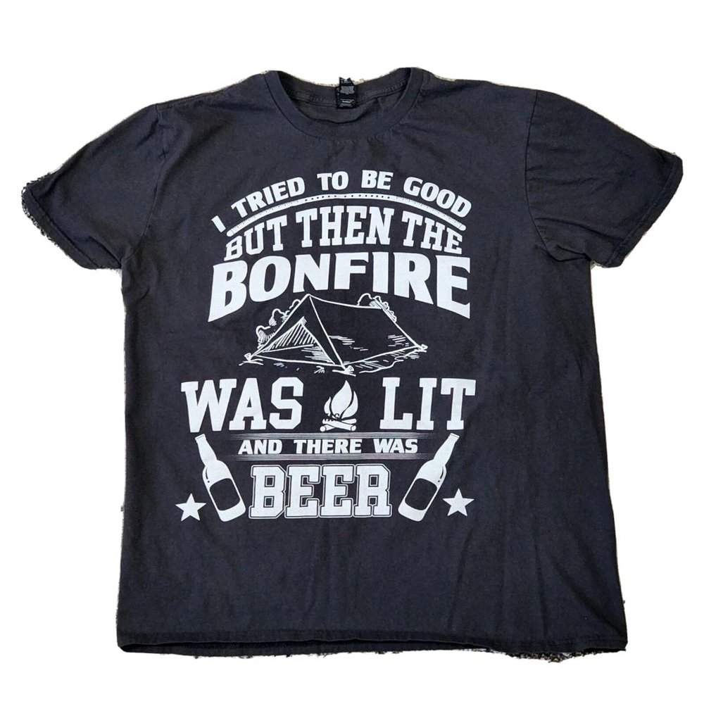 Anvil I tried to be good but then the bonfire was lit and there was Beer, Shirt